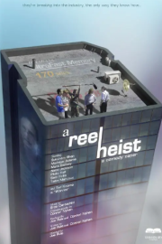 A Reel Heist