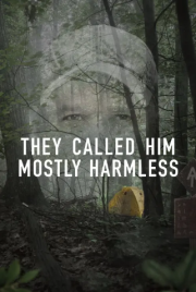 They Called Him Mostly Harmless