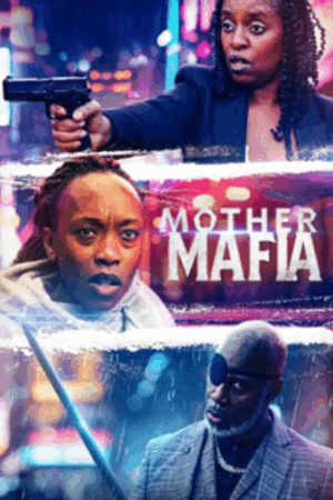 Mother Mafia