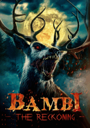 Bambi The Reckoning