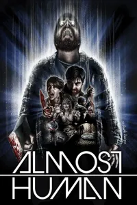 Almost Human 2013