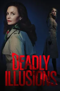 Deadly Illusions – Ölümcül Masumiyet
