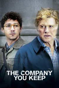The Company You Keep – Geçmişin Sırları