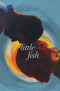 Little Fish – Küçük Balık