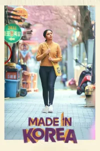 Kore’de Bir Başına – Made in Korea
