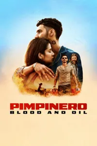 Pimpinero Blood and Oil