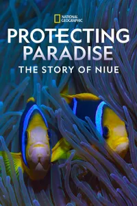 Protecting Paradise The Story of Niue