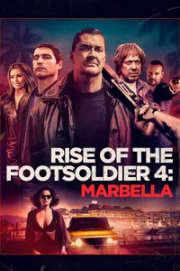 Rise of the Footsoldier Marbella