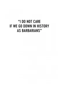 Tarihe Barbarlar Olarak Geçsek Ne Olur Sanki