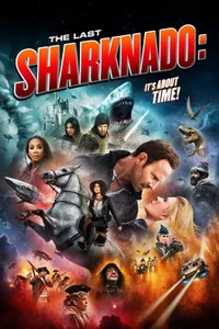 The Last Sharknado It’s About Time