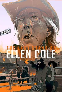 The Last Stand of Ellen Cole