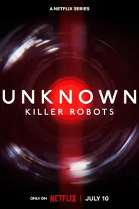 Unknown Killer Robots