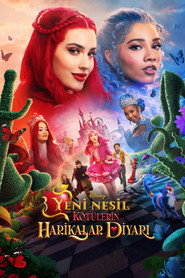 Yeni Nesil Kötülerin Harikalar Diyarı – Descendants Wicked Wonderland