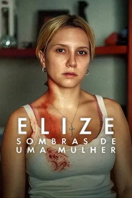 Elize Bir Kadının Gölgeleri