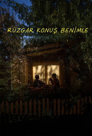 Rüzgar Konuş Benimle